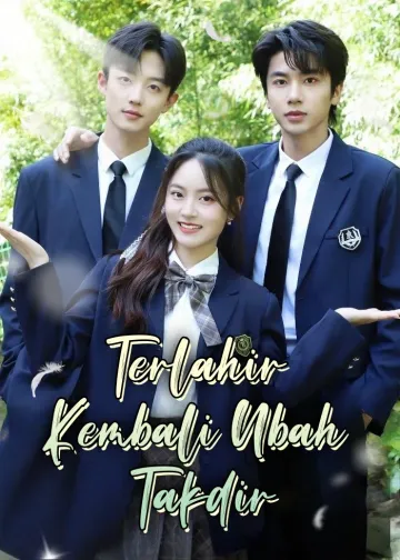 Terlahir Kembali Ubah Takdir